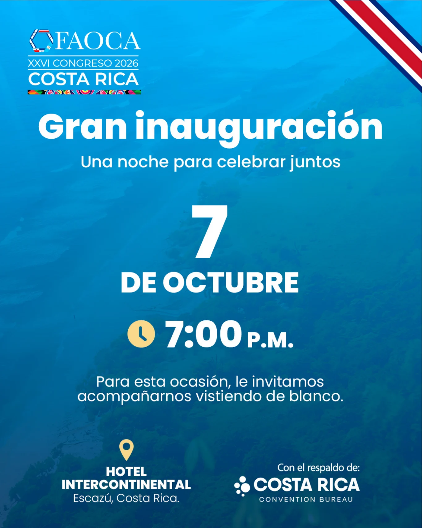 Invitación a la gran inauguración de FAOCA Costa Rica 2026, 7 de octubre