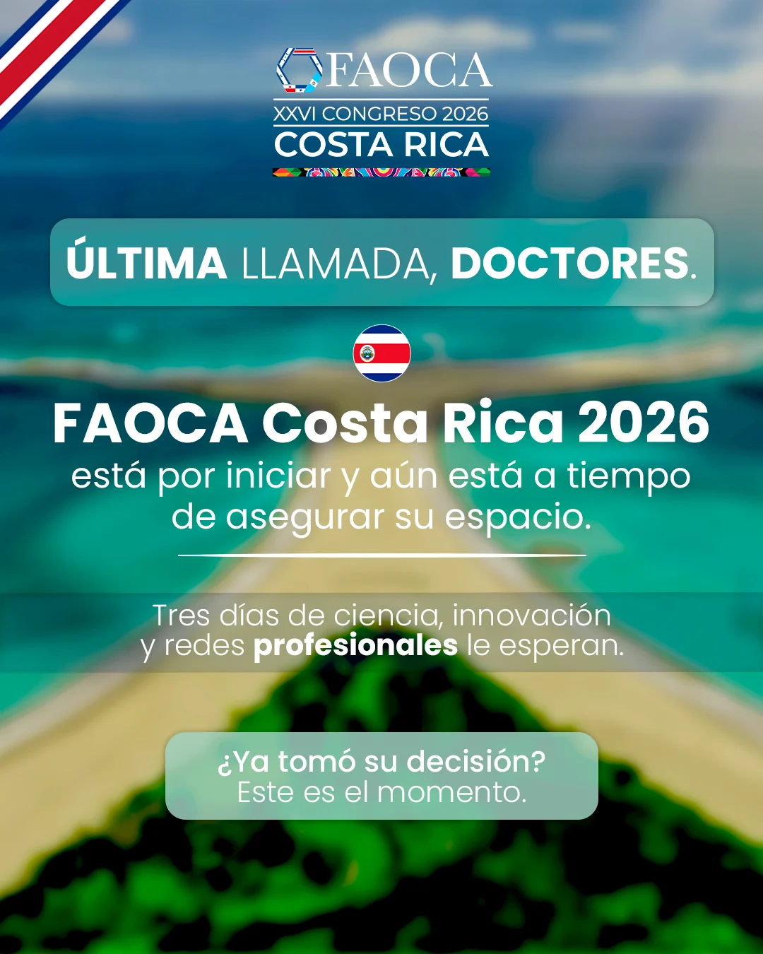 Publicación Última llamada, doctores de FAOCA Costa Rica 2026